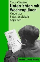 Claus Claussen - Unterrichten mit Wochenplänen, Häftad