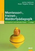 bokomslag Montessori-, Freinet-, Waldorfpädagogik