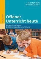 Thorsten Bohl, Diemut Kucharz, Eiko Jürgens - Offener Unterricht heute, Häftad