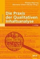 Philipp Mayring, Michaela Gläser-Zikuda - Die Praxis der Qualitativen Inhaltsanalyse, Häftad