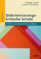 bokomslag Diskriminierungskritische Schule