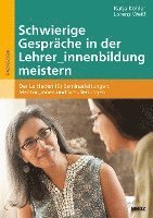 bokomslag Schwierige Gespräche in der Lehrer_innenbildung meistern