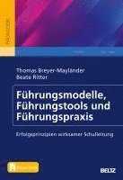 Führungsmodelle, Führungstools und Führungspraxis 1