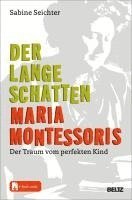 bokomslag Der lange Schatten Maria Montessoris