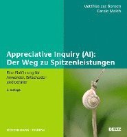 bokomslag Appreciative Inquiry (AI): Der Weg zu Spitzenleistungen