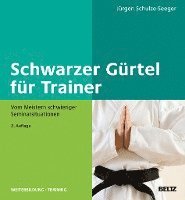 bokomslag Schwarzer Gürtel für Trainer