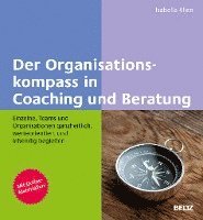 bokomslag Der Organisationskompass in Coaching und Beratung