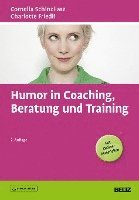 bokomslag Humor in Coaching, Beratung und Training