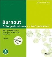 Burnout: Frühsignale erkennen - Kraft gewinnen 1