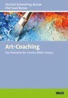 Christel Schmieling-Burow, Olaf-Axel Burow - Art-Coaching, Inbunden