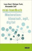 bokomslag Mini-Handbuch Moderation: klassisch, agil, digital