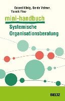 Mini-Handbuch Systemische Organisationsberatung 1