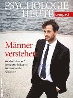 bokomslag Psychologie Heute compact. Männer verstehen!