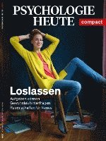 bokomslag Psychologie Heute Compact 63: Loslassen