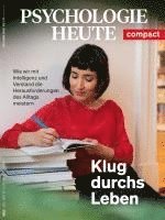bokomslag Psychologie Heute Compact 69: Klug durchs Leben