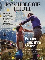bokomslag Psychologie Heute 5/2021: Frauen und ihre Väter