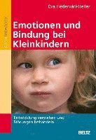 bokomslag Emotionen und Bindung bei Kleinkindern