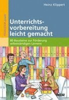 Heinz Klippert - Unterrichtsvorbereitung leicht gemacht, Häftad