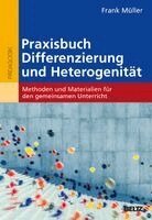 Frank Müller - Praxisbuch Differenzierung und Heterogenität, Häftad