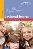 Felix Gaudo, Marion Kaiser - Lachend lernen, Häftad