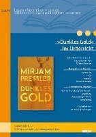 bokomslag »Dunkles Gold« im Unterricht