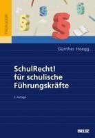 Günther Hoegg - SchulRecht! für schulische Führungskräfte, Häftad