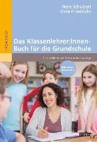 bokomslag Das Klassenlehrer:innen-Buch für die Grundschule