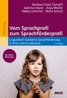 Barbara Voet Cornelli, Sabrina Geyer, Anja Müller, Rabea Lemmer, Petra Schulz - Vom Sprachprofi zum Sprachförderprofi, Häftad