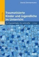 bokomslag Traumatisierte Kinder und Jugendliche im Unterricht