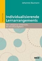Johannes Baumann - Individualisierende Lernarrangements, Häftad
