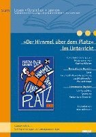 'Der Himmel über dem Platz' im Unterricht 1