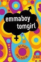 Blake Nelson - emmaboy tomgirl, Häftad
