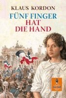 Klaus Kordon - Fünf Finger hat die Hand, Häftad