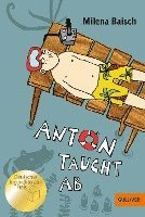 Anton taucht ab