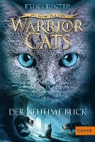bokomslag Warrior Cats Staffel 3/01. Die Macht der Drei. Der geheime Blick