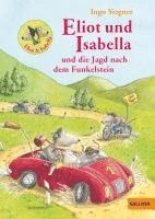 bokomslag Eliot und Isabella und die Jagd nach dem Funkelstein