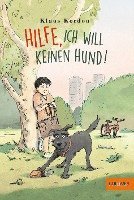 bokomslag Hilfe, ich will keinen Hund!