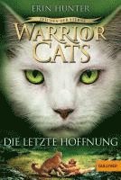 bokomslag Warrior Cats Staffel 4/06 - Zeichen der Sterne. Die letzte Hoffnung