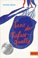 Stefanie Hofler - Tanz der Tiefseequalle, Häftad