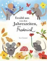 Erzähl uns von den Jahreszeiten, Frederick