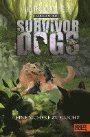 bokomslag Survivor Dogs II 05. Dunkle Spuren. Eine sichere Zuflucht
