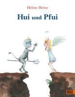 Helme Heine - Hui und Pfui, Inbunden