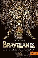 bokomslag Bravelands 02 - Das Gesetz der Savanne