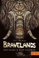 bokomslag Bravelands 02 - Das Gesetz der Savanne