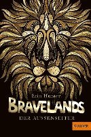 Bravelands - Der Aussenseiter 1