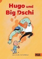 bokomslag Hugo und Big Dschi