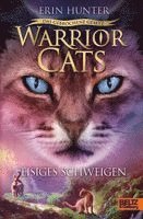 Erin Hunter - Warrior Cats 7/02 - Das gebrochene Gesetz - Eisiges Schweigen, Inbunden