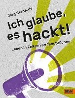 bokomslag Ich glaube, es hackt!