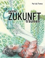 bokomslag Unsere Zukunft träumen