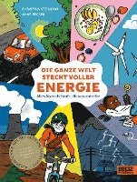 bokomslag Die ganze Welt steckt voller Energie